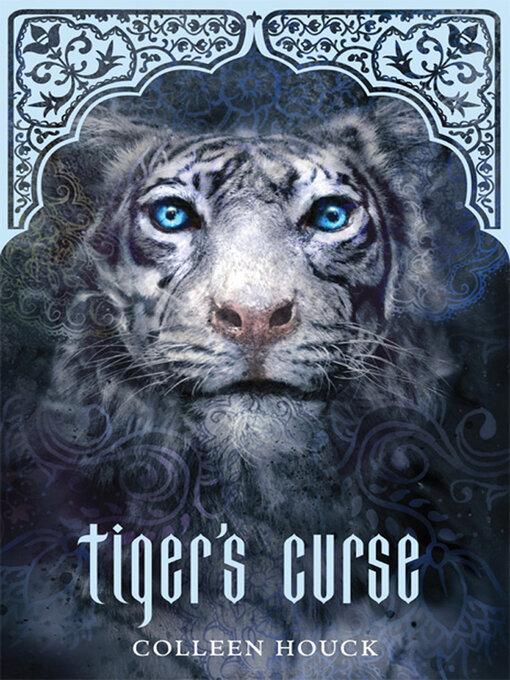 Title details for Tiger's Curse by Colleen Houck - Available